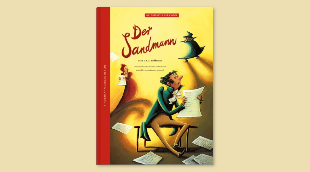 Weltliteratur für Kinder: „Der Sandmann“